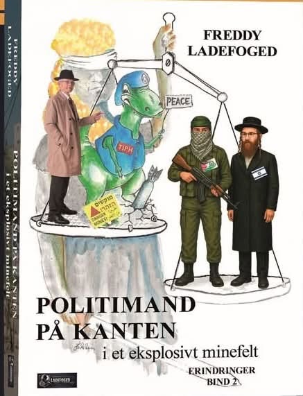 Forfatter og foredragsholder Freddy Ladefoged har skrevet bogen - Politimand På Kanten i et eksplosivt minefeldt. Erindringer